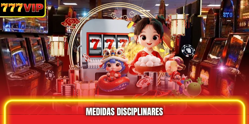 Medidas disciplinares
