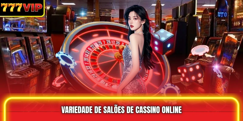 variedade de salões de cassino online