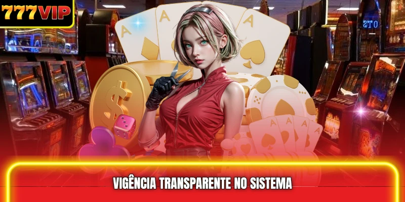 Vigência transparente no sistema